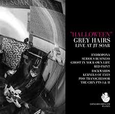 Grey Hairs - Halloween (Live At Jt Soar) [VINYL]