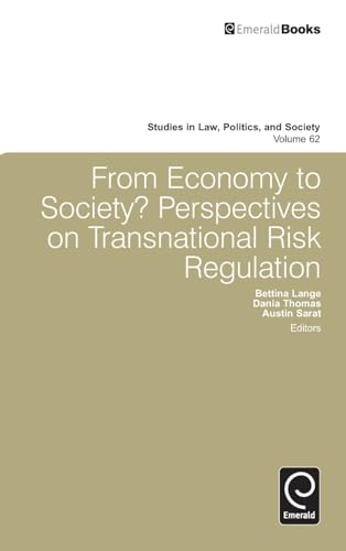 From Economy to Society: Perspectives on Transnational Risk Regulation