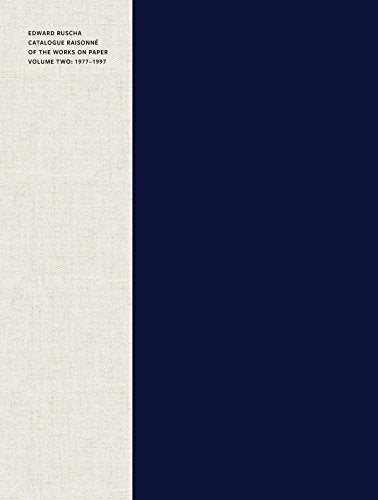 Edward Ruscha: Catalogue Raisonne of the Works on Paper