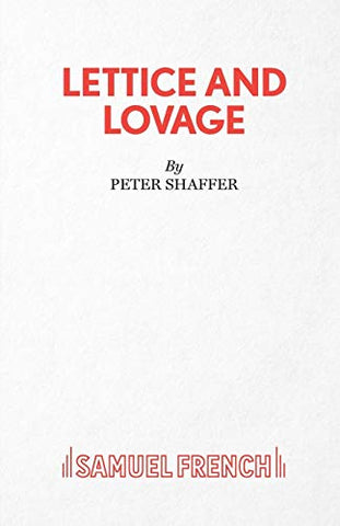 Lettice and Lovage - A Comedy (Acting Edition S.)