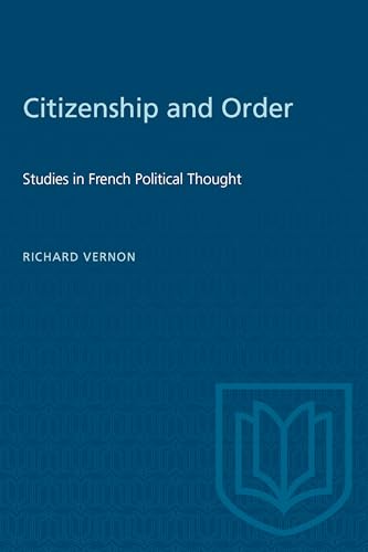 Citizenship and Order : Studies in French Political Thought