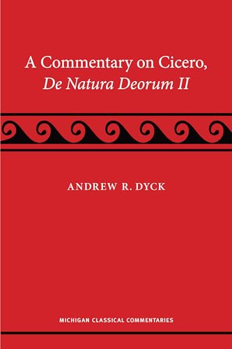 A Commentary on Cicero, De Natura Deorum II