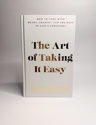 The Art of Taking It Easy: How to Cope with Bears