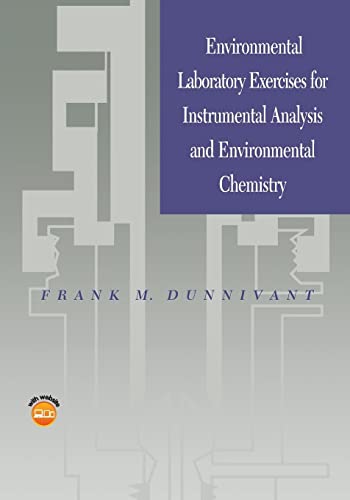 Environmental Laboratory Exercises for Instrumenta l Analysis and Environmental Chemistry