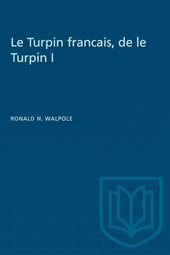 Le Turpin Francais, De Le Turpin I