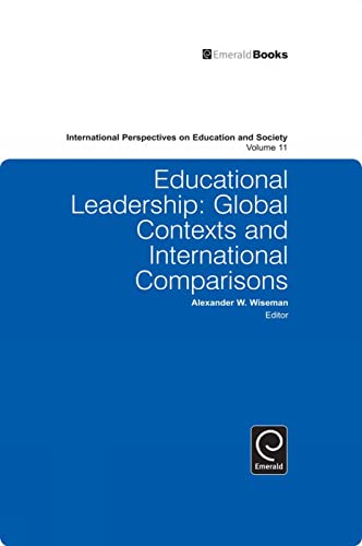 Educational Leadership: Global Contexts and International Comparisons