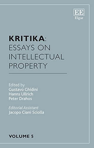 Kritika: Essays on Intellectual Property: Volume 5