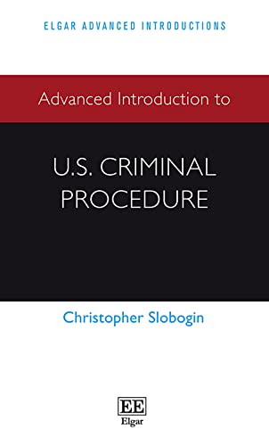 Advanced Introduction to US Criminal Procedure