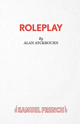 White cover with red text: "ROLEPLAY" by Alan Ayckbourn, Samuel French imprint.