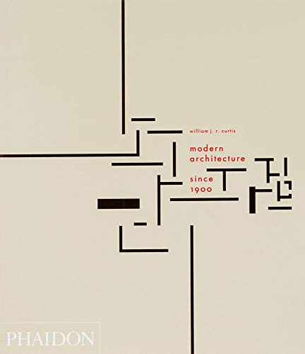 Modern Architecture Since 1900 (ARCHITECTURE GENERALE)