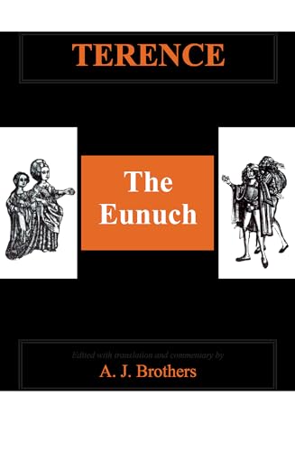 Terence: The Eunuch
