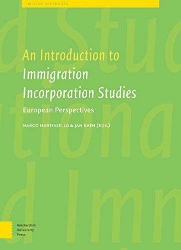 Green book cover with white text: "An Introduction to Immigrant Incorporation Studies".