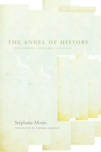 The Angel of History: Rosenzweig