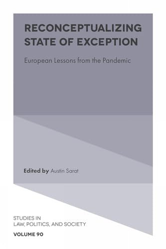 Reconceptualizing State of Exception : European Lessons from the Pandemic
