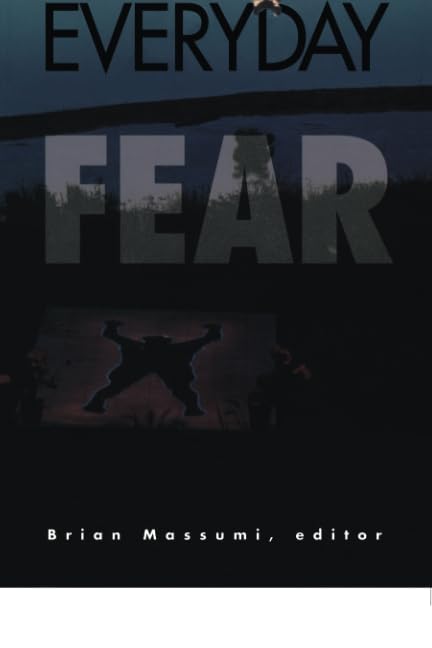 Politics Of Everyday Fear