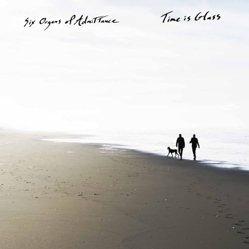 Six Organs Of Amittance - Time Is Glass [VINYL]