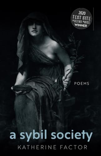 A Sybil Society : Poems