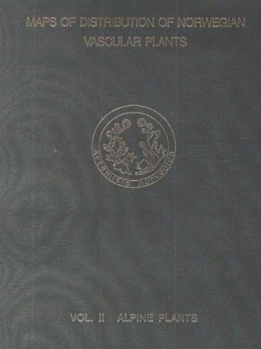 Maps of Distribution of Norwegian Vascular Plants, Volume 2