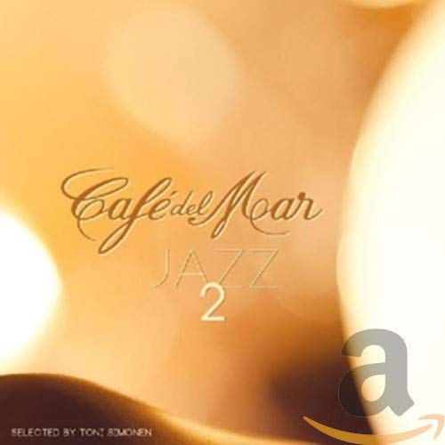 Cafe Del Mar Jazz 2 - Cafe Del Mar Jazz 2 [CD]