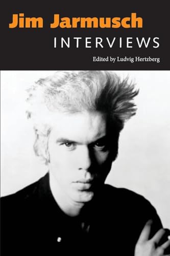 Jim Jarmusch : Interviews
