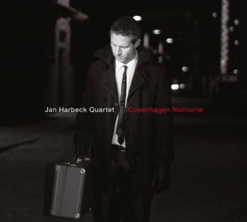 Jan Harbeck Quartet - Copenhagen Nocturne [CD]