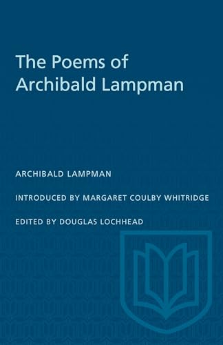 Dark blue book cover with white text: "The Poems of Archibald Lampman".