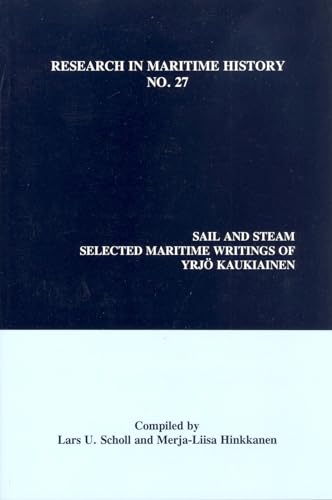 Sail and Steam : Selected Maritime Writings of Yrjo Kaukiainen : 27