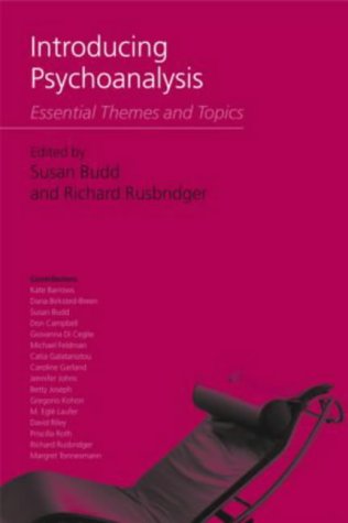 Introducing Psychoanalysis: Essential Themes and Topics