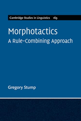 Morphotactics: Volume 169 : A Rule-Combining Approach