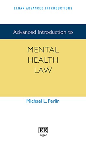Advanced Introduction to Mental Health Law