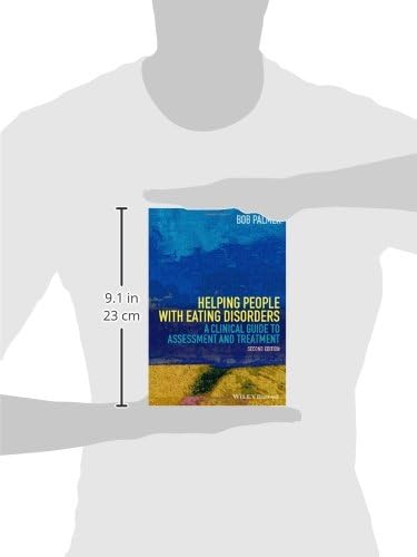 Helping People with Eating Disorders - a Clinical Guide to Assessment and Treatment 2E