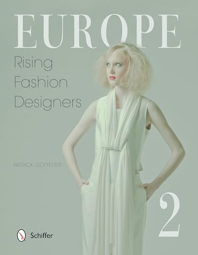 Europe: Rising Fashion Designers 2