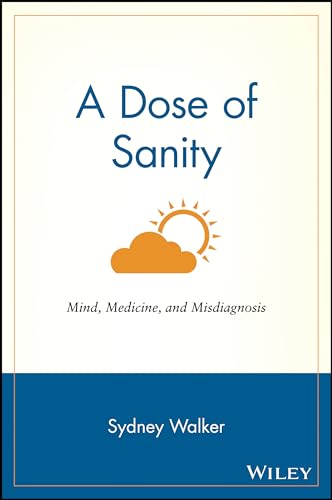 A Dose of Sanity: Mind