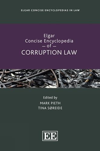 Elgar Concise Encyclopedia of Corruption Law