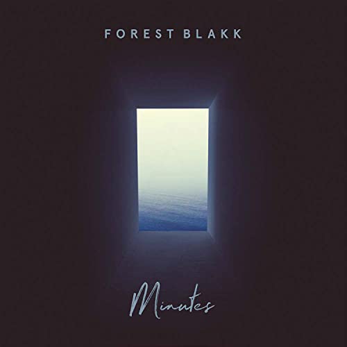 CD cover for "Minutes" by Forest Blakk, showing a bright rectangular seascape.