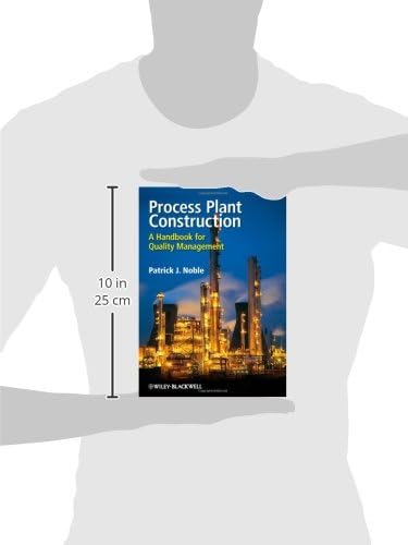 Process Plant Construction: A Handbook for Quality Management