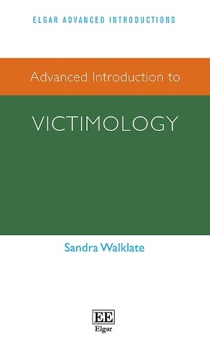 Advanced Introduction to Victimology