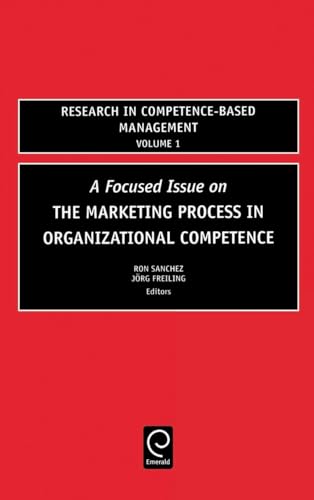 Focused Issue on The Marketing Process in Organizational Competence