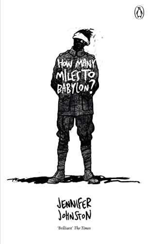 How Many Miles to Babylon?: Jennifer Johnston (Penguin Essentials, 63)