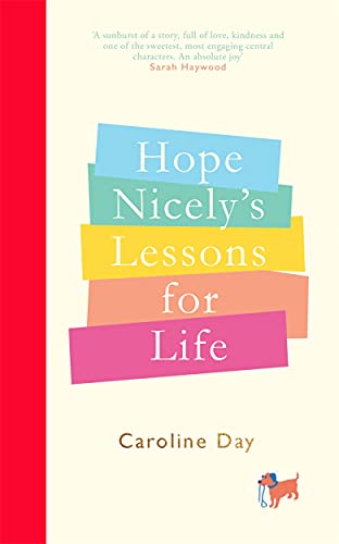 Hope Nicely's Lessons for Life: 'An absolute joy' - Sarah Haywood