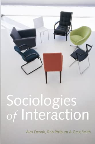 Sociologies of Interaction