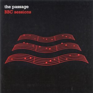 Passage The - BBC Sessions [CD]