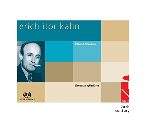 Thomas Gunther - Erich Itor Kahn: Piano Works [CD]