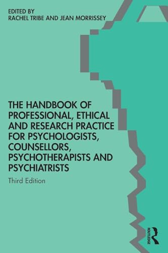 The Handbook of Professional Ethical and Research Practice for Psychologists