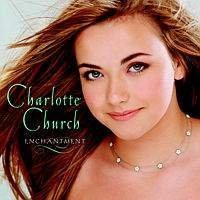 Charlotte Church - Enchantment - Enchantment [CD]