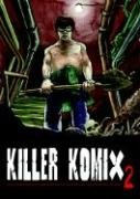 Killer Komix2
