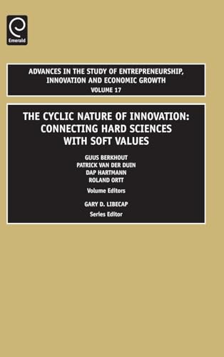 Cyclic Nature of Innovation: Connecting Hard Sciences with Soft Values