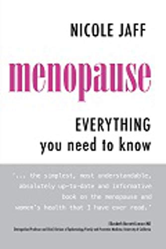 Menopause : Everything You Need to Know