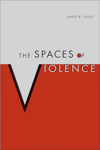 The Spaces of Violence