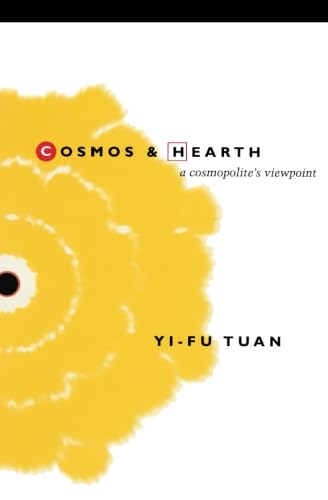 Cosmos And Hearth: A Cosmopolites Viewpoint